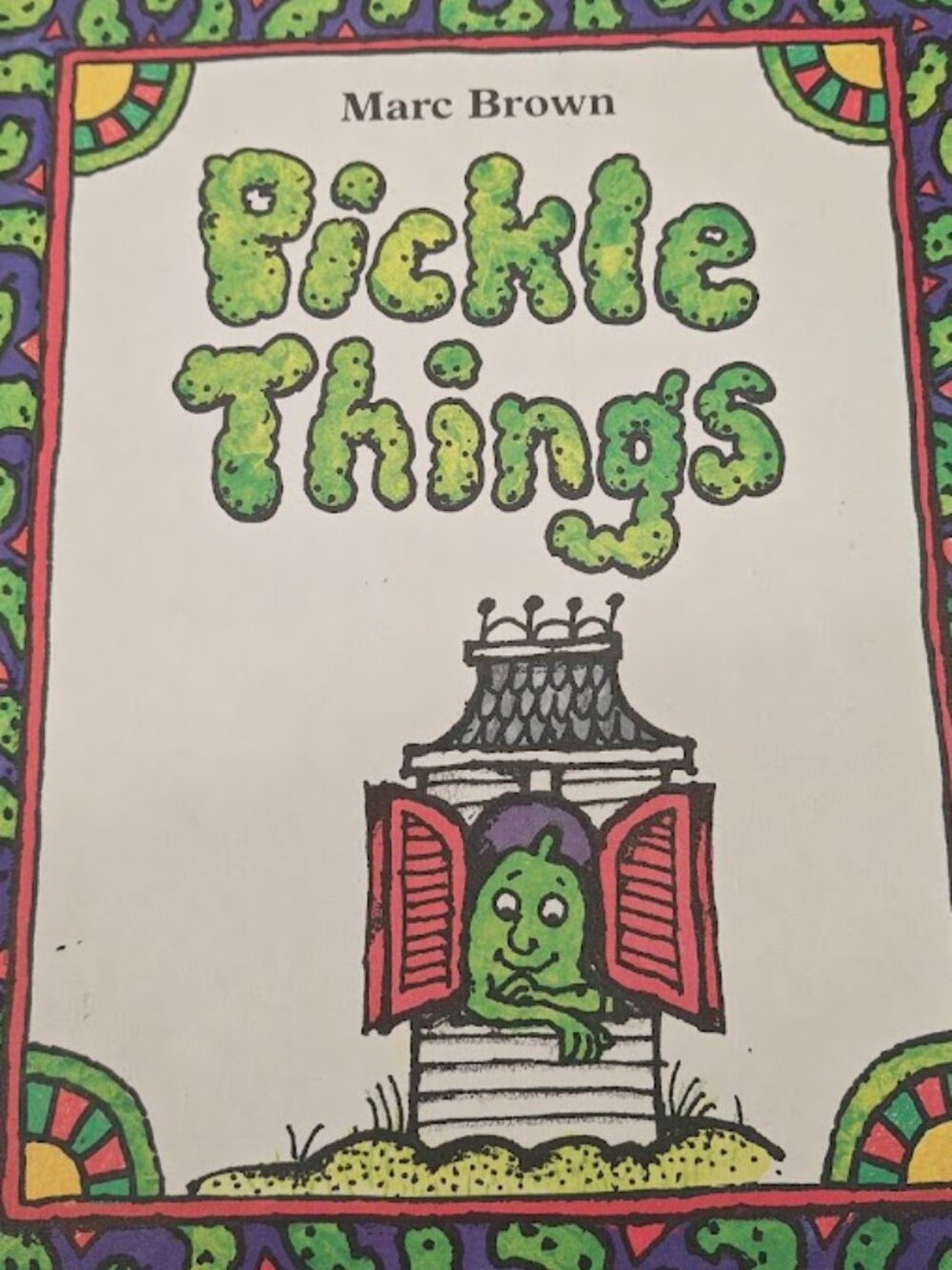 Vintage 1980 Pickle Things – Marc Brown Children's Picture Book Rare